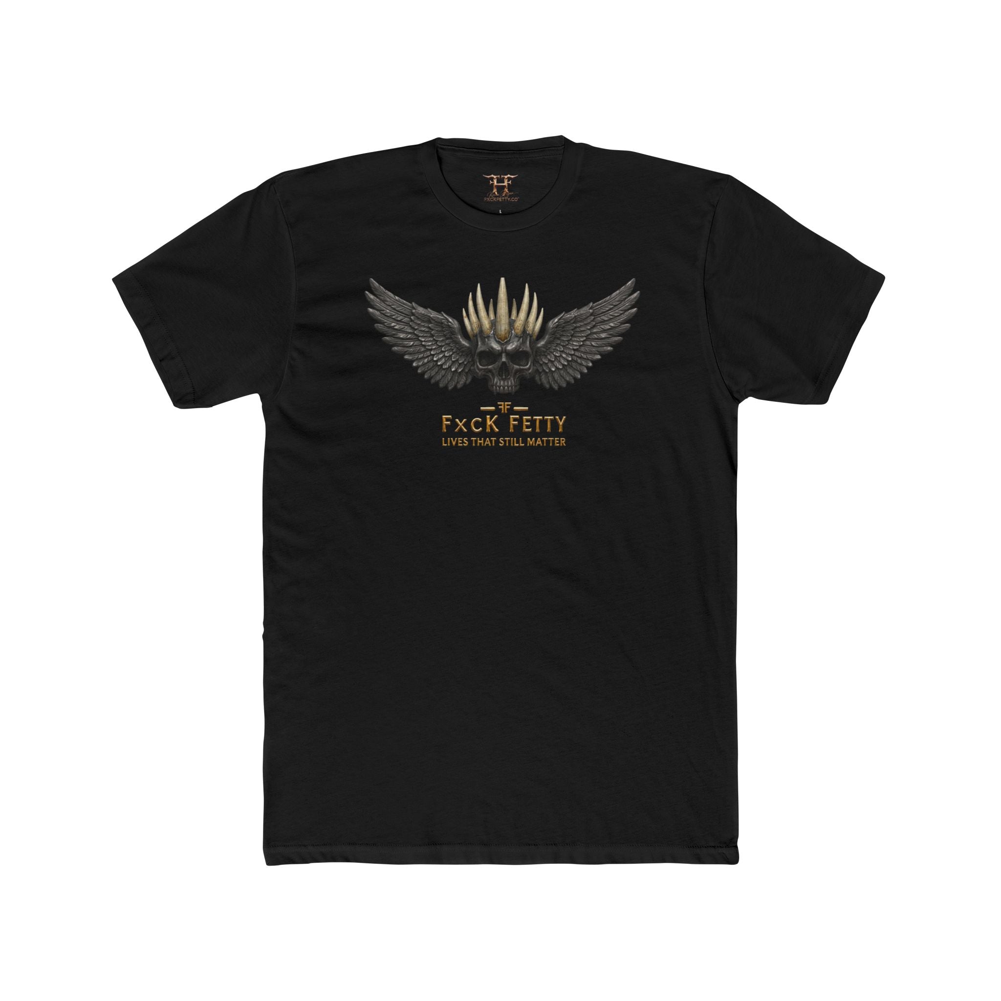Winged Crown Tee — "F*ck Fetty" Graphic Cotton Shirt